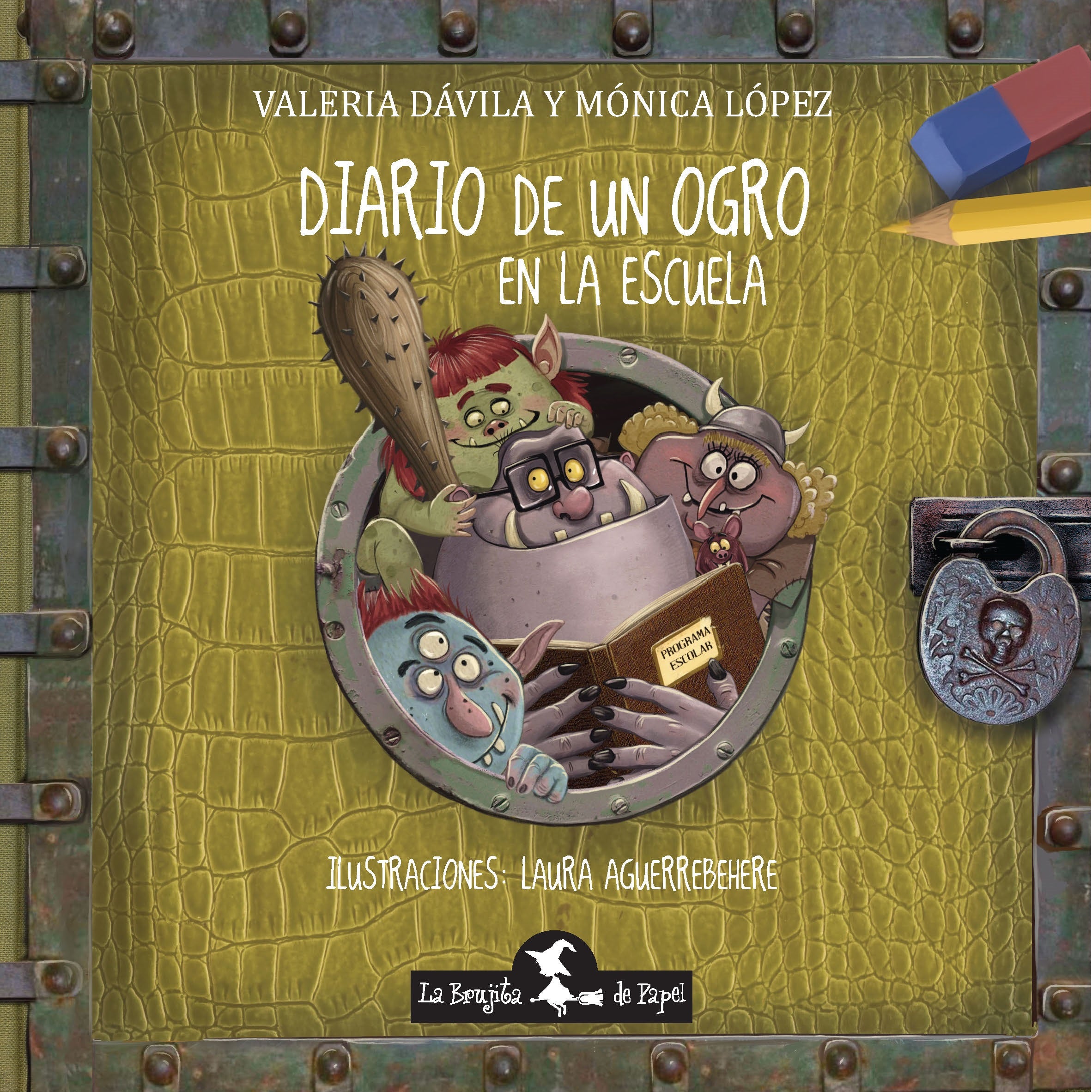 Diario de un ogro en la escuela Diario de un ogro en la escuela